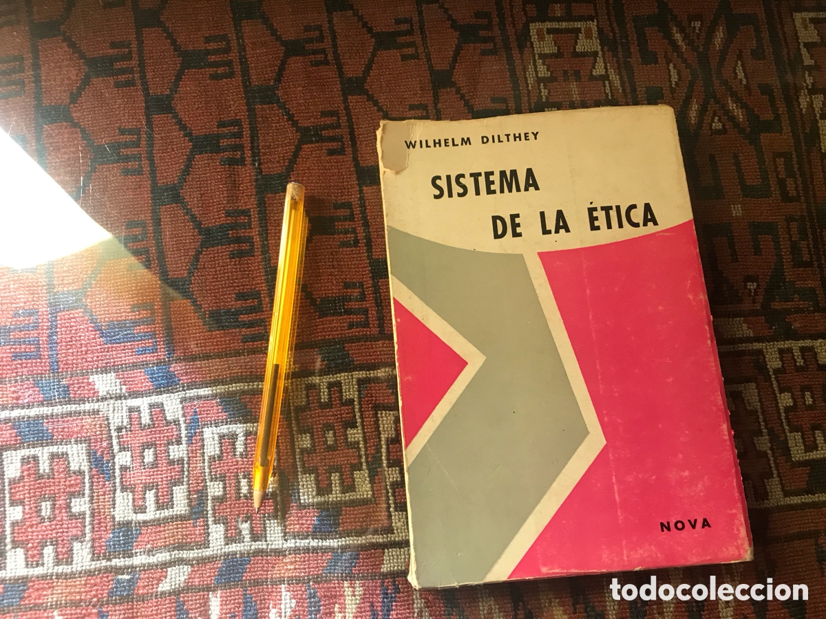 Libros de segunda mano: Sistema de la &eacute;tica. Wilhelm Dilthey. Nova. - Foto 1