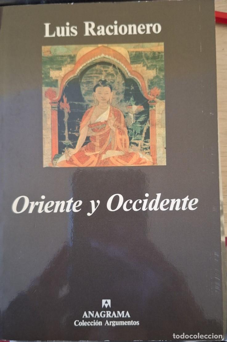 Libros de segunda mano: ORIENTE Y OCCIDENTE. - RACIONERO, Luis. - Foto 1