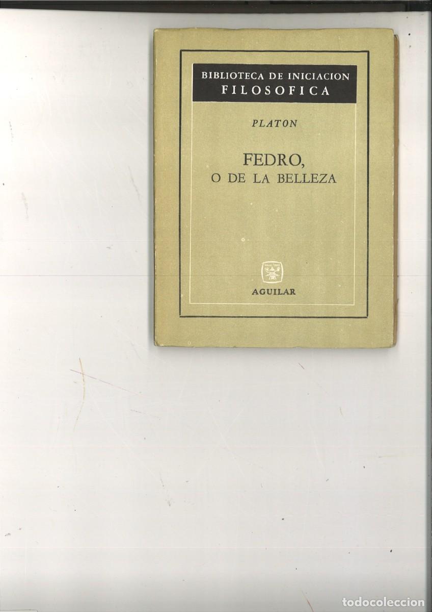 Libros de segunda mano: FEDRO, O DE LA BELLEZA. Plat&oacute;n - Foto 1