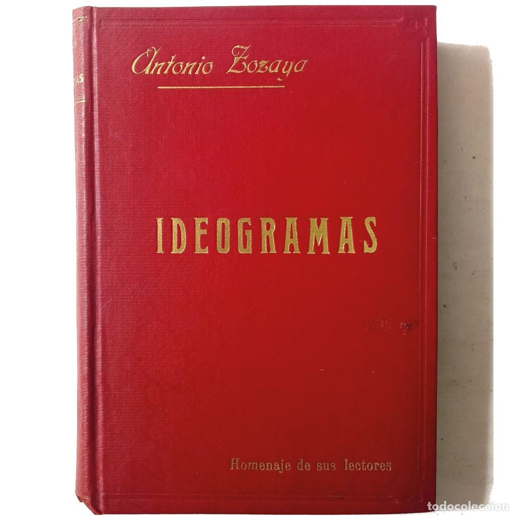 Libros de segunda mano: IDEOGRAMAS. Zozaya, Antonio (Dedicado) - Foto 1