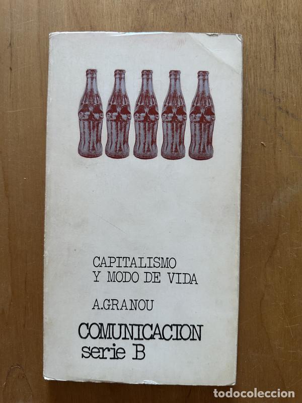 Libros de segunda mano: Capitalismo y modo de vida - Granou, A. - Foto 1