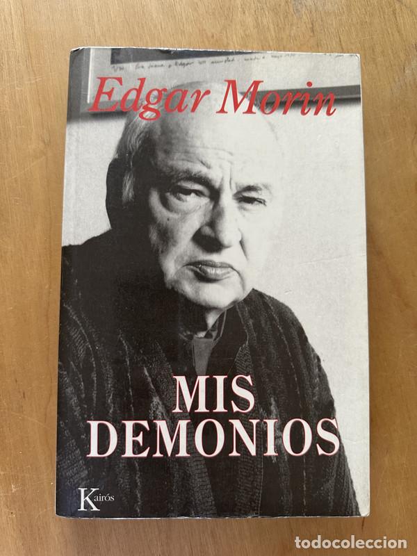 Libros de segunda mano: Mis demonios - Morin, Edgar - Foto 1