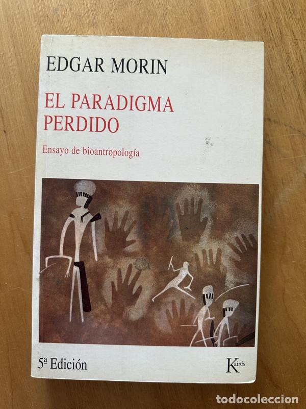 Libros de segunda mano: El paradigma perdido - Morin, Edgar - Foto 1