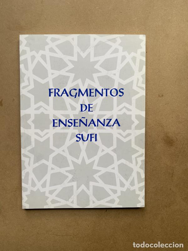 Libros de segunda mano: Fragmentos de Ense&ntilde;anza Sufi - autor - Foto 1