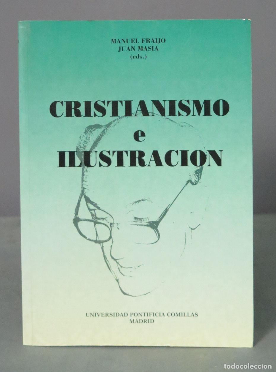 Gebrauchte B&uuml;cher: Cristianismo e Ilustraci&oacute;n. FRAIJO.
