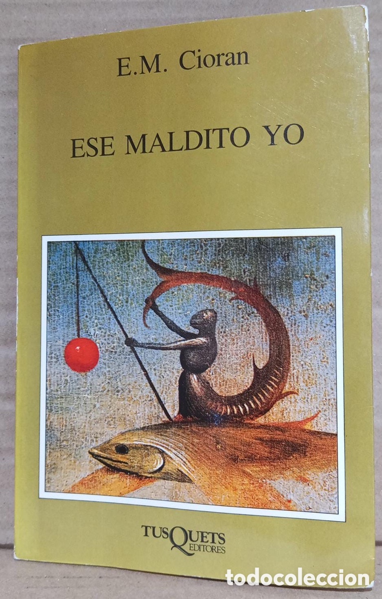 Libros de segunda mano: Ese maldito yo. Autor: E. M. Cioran.ENVIO GRATIS - Foto 1