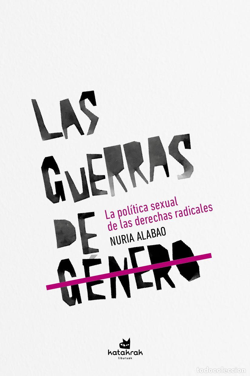 Libros de segunda mano: Las guerras de g&eacute;nero. - Alabao, Nuria. - Foto 1