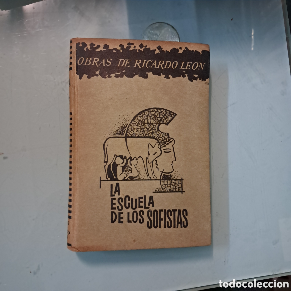 Libros de segunda mano: Obras de Ricardo Le&oacute;n, LA ESCUELA DE LOS SOFISTAS, 1944 - Foto 1