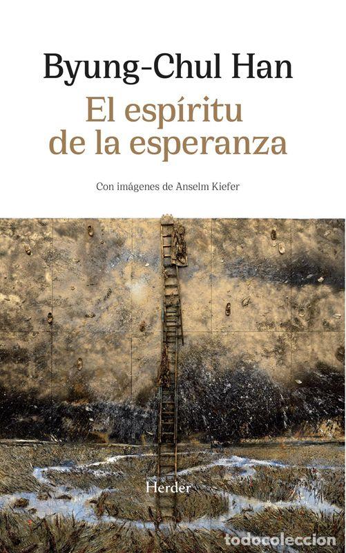 Libros de segunda mano: El esp&iacute;ritu de la esperanza. - Han, Byung-Chul. - Foto 1