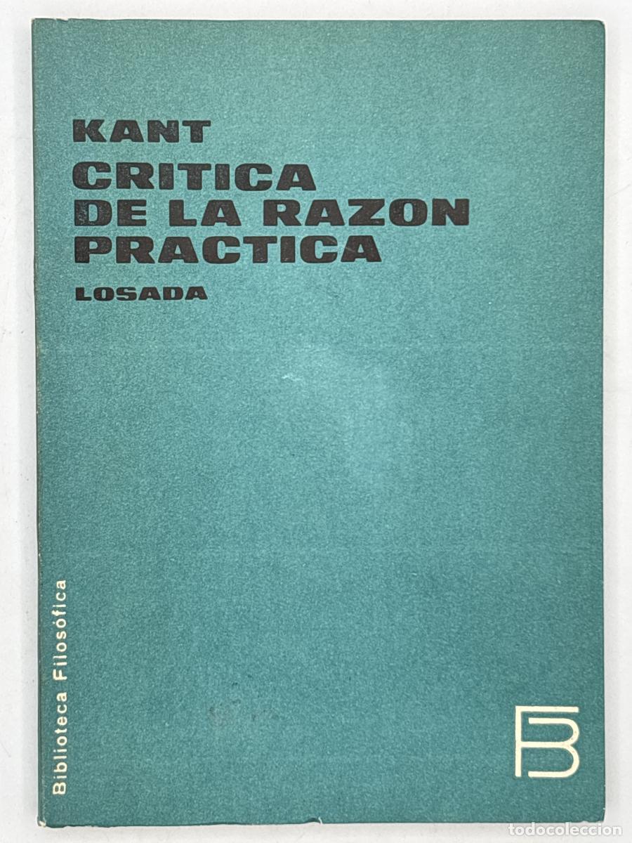 Libros de segunda mano: Cr&iacute;tica de la Raz&oacute;n Pr&aacute;ctica - kant - Foto 1