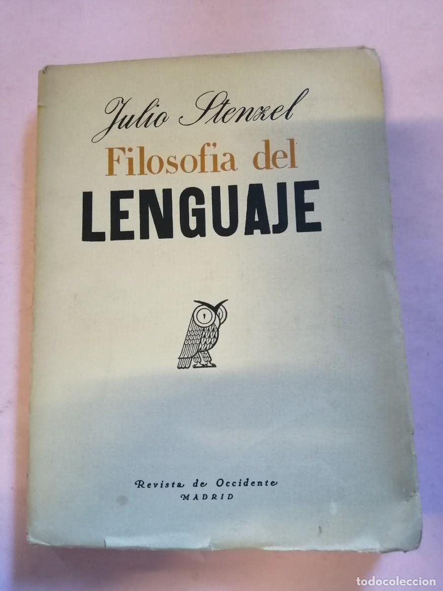 Libros de segunda mano: FILOSOFIA DEL LENGUAJE (JULIO STENZEL) - Foto 1