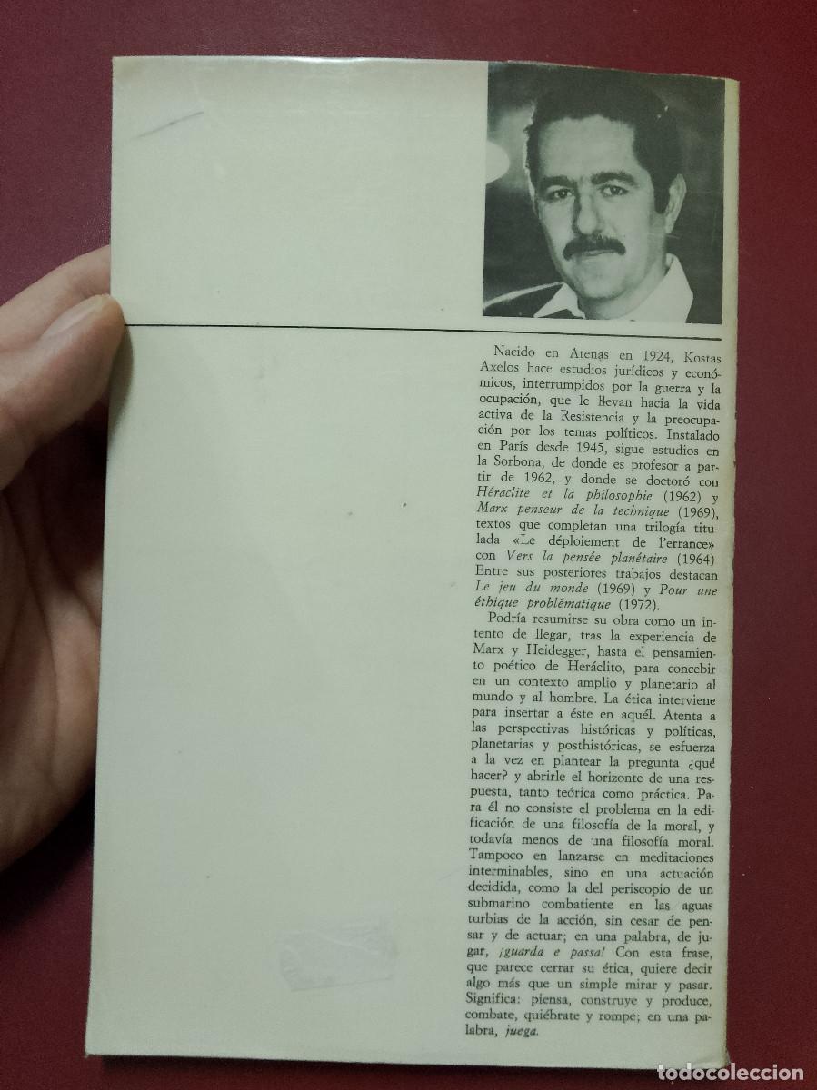 Libros de segunda mano: Kostas Axelos: Hacia una &eacute;tica problem&aacute;tica (Taurus Ediciones. 1972) - Foto 2