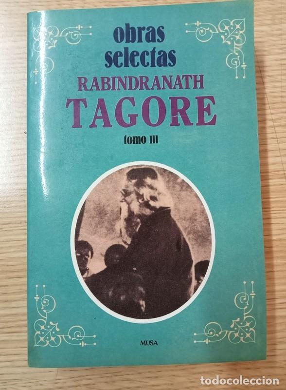 Libros de segunda mano: Obras selectas Rabindranath Tagore tomo III - Foto 1