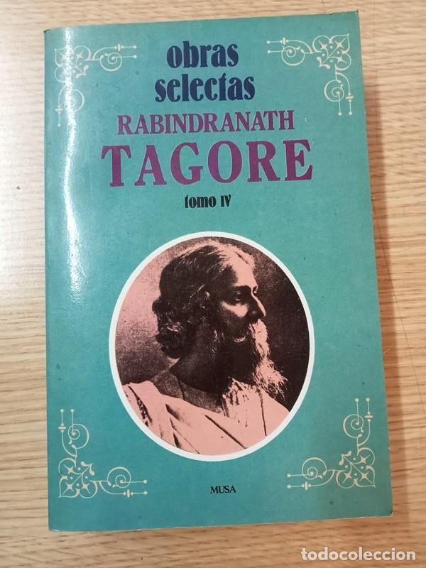 Libros de segunda mano: Obras selectas Rabindranath Tagore tomo IV - Foto 1