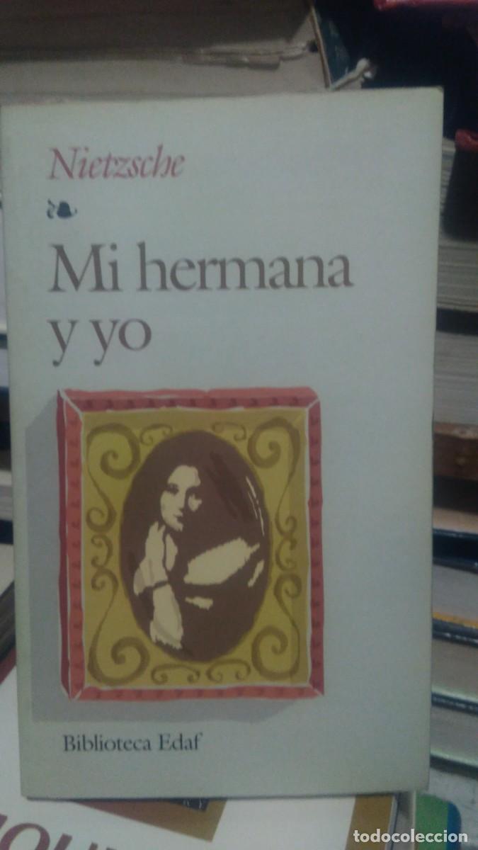 Libros de segunda mano: Mi hermana y yo -Nietzsche. Biblioteca Edaf - Foto 1