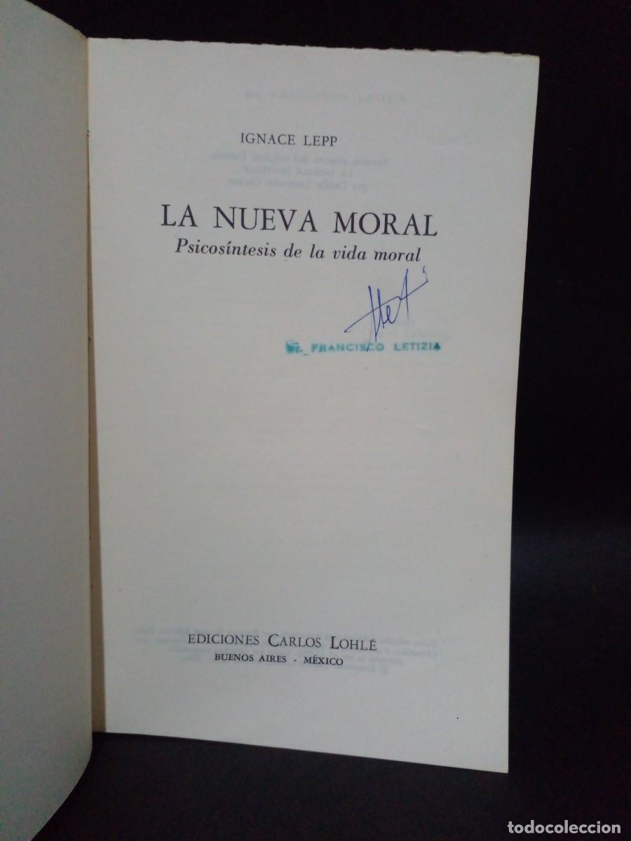 Libros de segunda mano: IGNACE LEPP - LA NUEVA MORAL - 1975 - Foto 3