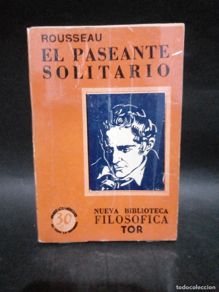 Libros de segunda mano: ROUSSEAU - EL PASANTE SOLITARIO - Foto 1