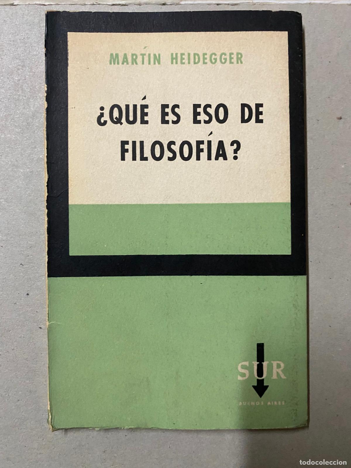 Libros de segunda mano: QUE ES ESO DE FILOSOF&Iacute;A - Heidegger,Martin - Foto 1