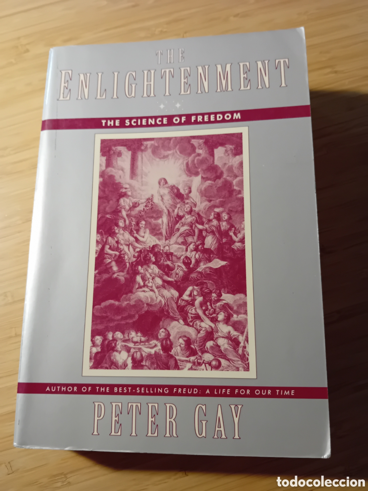 Second hand books: The Enlightenment: the Science of Freedom - Peter Gay (W. W. Norton & Company 1996)