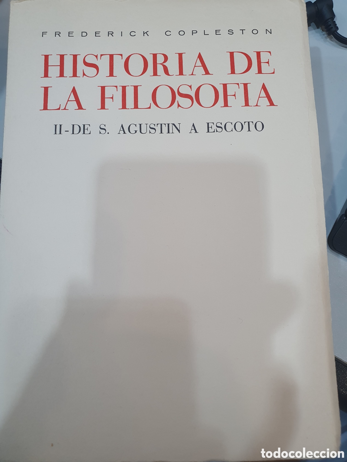 Gebrauchte B&uuml;cher: historia de la filosof&iacute;a vol. II. de San Agust&iacute;n a Escoto. F. Copleston