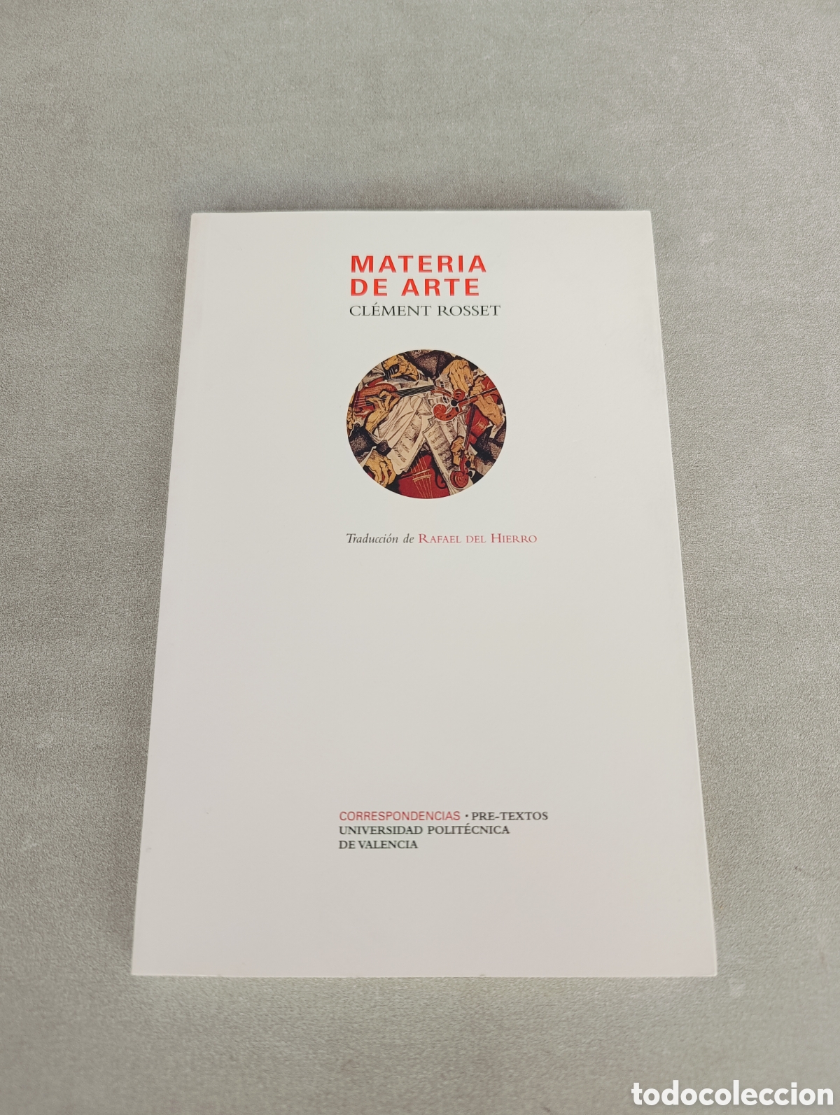 Gebrauchte B&uuml;cher: Materia de Arte. Cl&eacute;ment Rosset.
