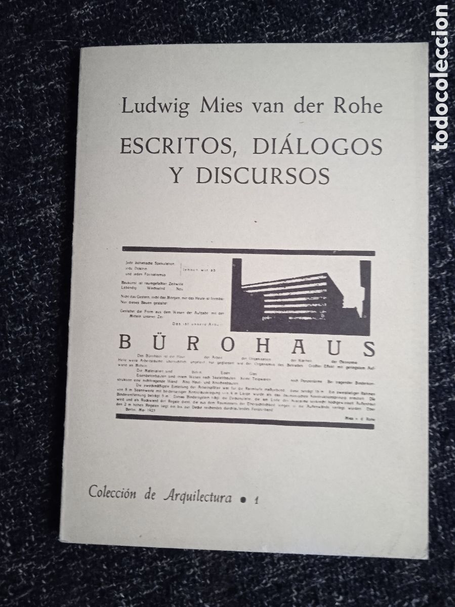 Gebrauchte B&uuml;cher: ESCRITOS DIALOGOS Y DISCURSOS./ Ludwig Mies van der Rohe.