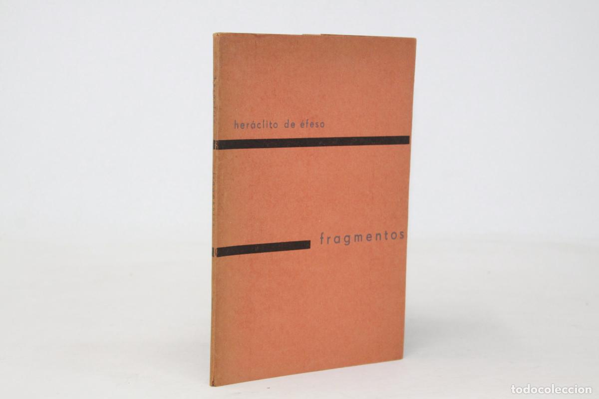 Second hand books: Heráclito - Fragmentos - La Razón Ardiente Raul Gustavo Aguirre editor