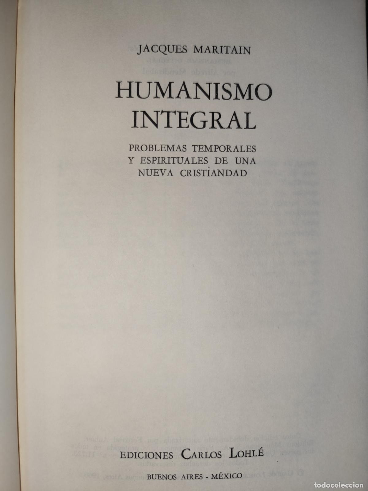 Libros de segunda mano: HUMANISMO INTEGRAL. JACQUES MARITAIN. - Foto 3