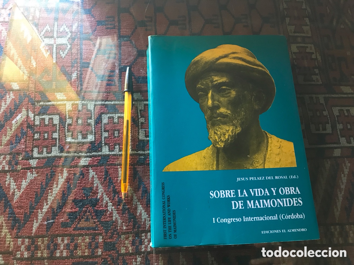 Gebrauchte B&uuml;cher: Sobre la vida y obra de Maim&oacute;nides. Jes&uacute;s Pel&aacute;ez del Rosal (Ed.)