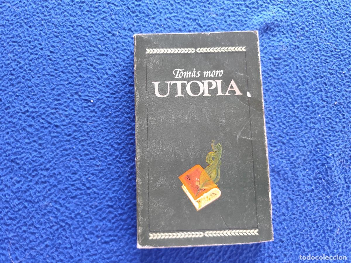 Libros de segunda mano: UTOP&Iacute;A Tom&aacute;s Moro Ed. Bruguera 1978 - Foto 1