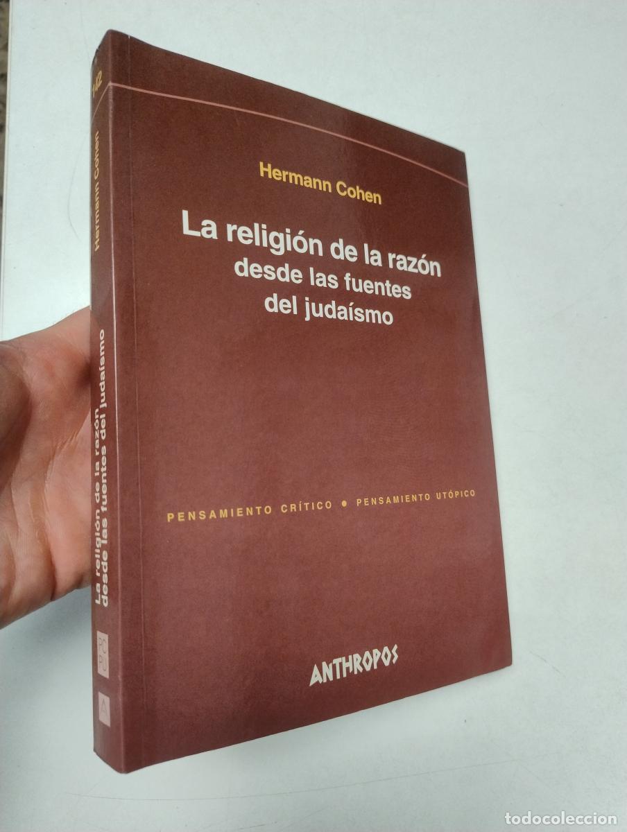 Gebrauchte B&uuml;cher: La religi&oacute;n de la raz&oacute;n desde las fuentes del juda&iacute;smo - Hermann Cohen
