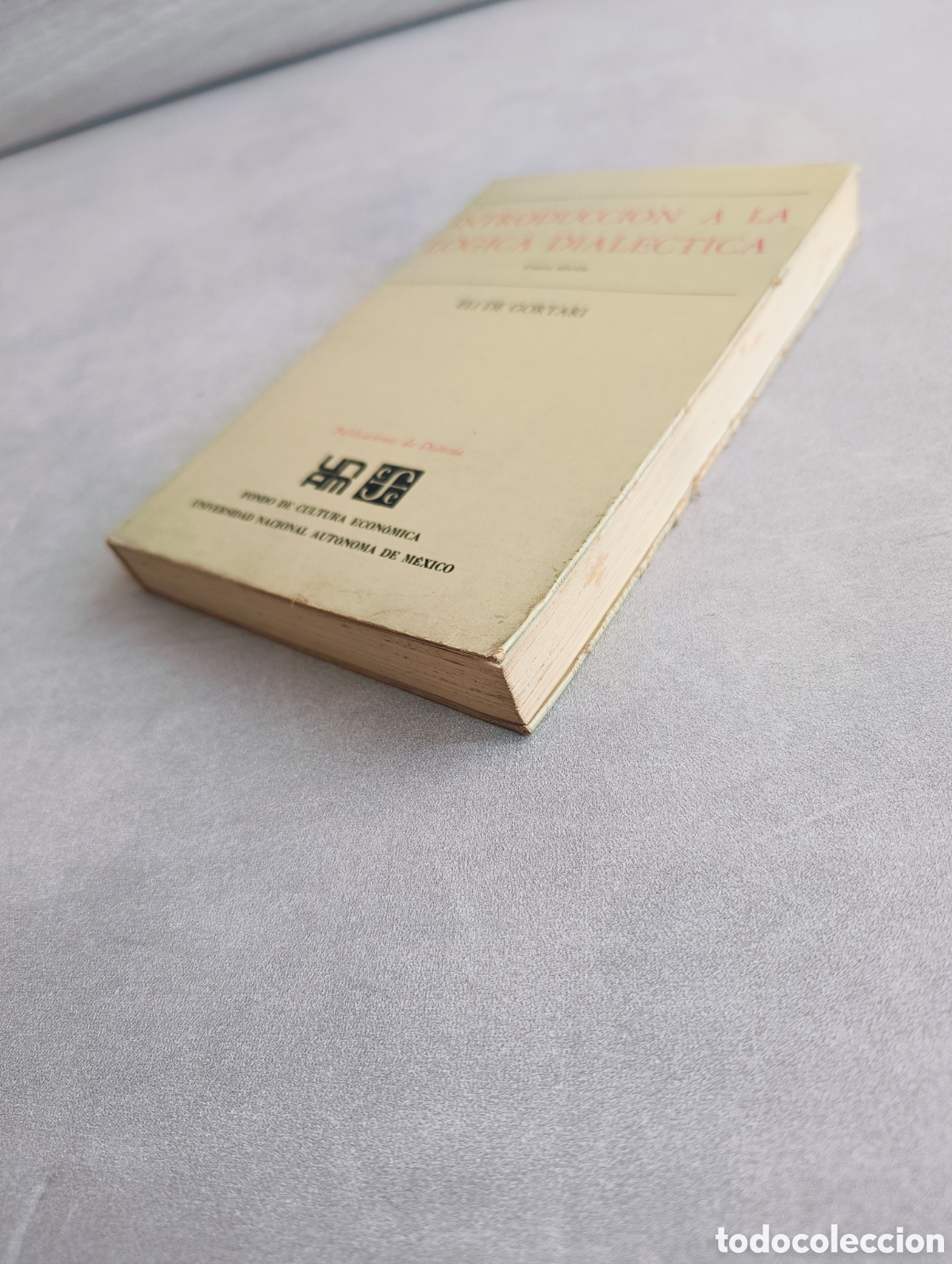 Libros de segunda mano: Introducci&oacute;n a la l&oacute;gica dial&eacute;ctica. Eli de Gortari. - Foto 8
