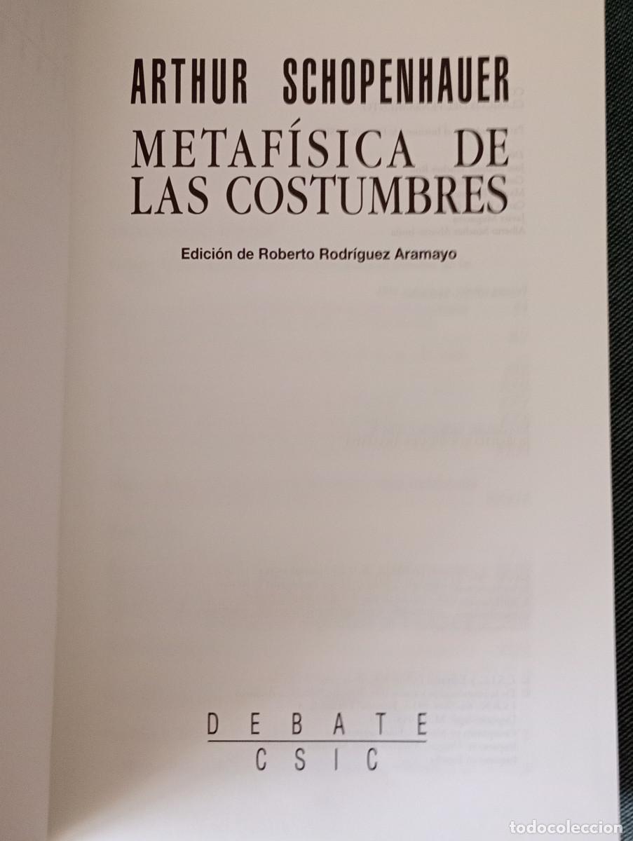 Libros de segunda mano: Metaf&iacute;sica de las costumbres (Arthur Schopenhauer, CSIC) - Foto 4