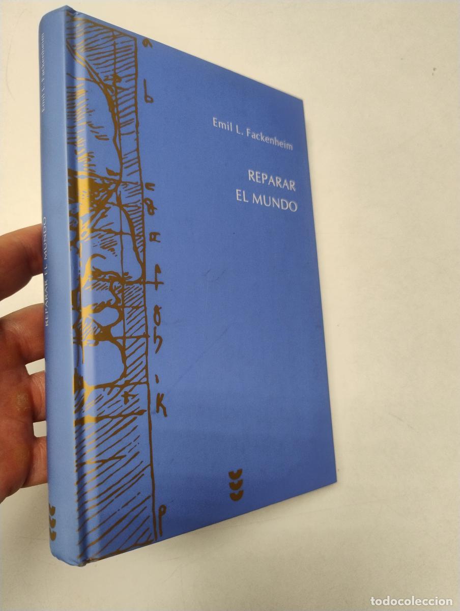 Gebrauchte B&uuml;cher: Reparar el mundo - Fackenheim, Emil L