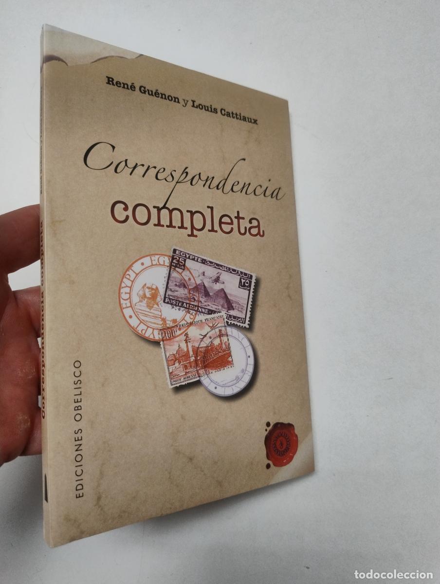 Gebrauchte B&uuml;cher: Correspondencia completa - GU&Eacute;NON, REN&Eacute; / CATTIAUX, LOUIS