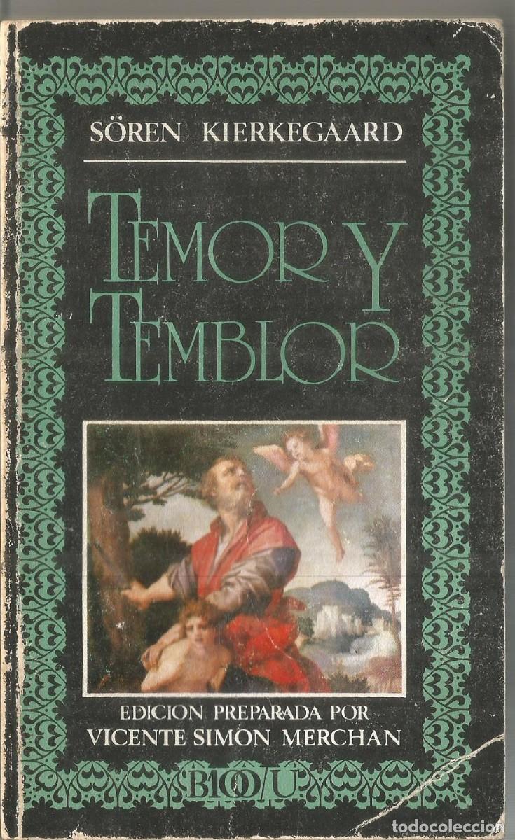 Libros de segunda mano: SOREN KIERKEGAARD. TEMOR Y TEMBLOR. EDITORA NACIONAL - Foto 1