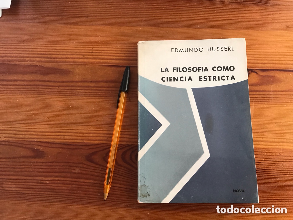 Livros em segunda m&atilde;o: La filosof&iacute;a como ciencia estricta. Edmundo Husserl. Nova
