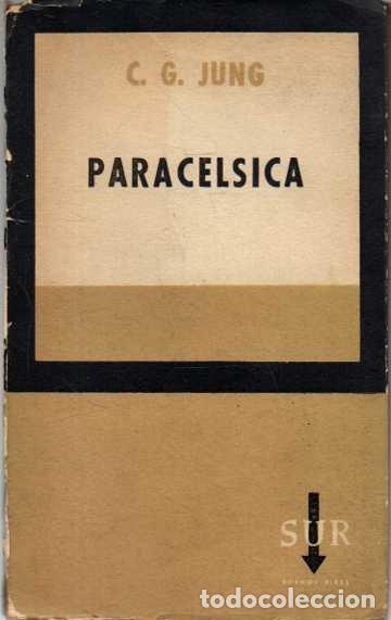 Libros de segunda mano: PARACELSICA. - JUNG. C. G. - Foto 1