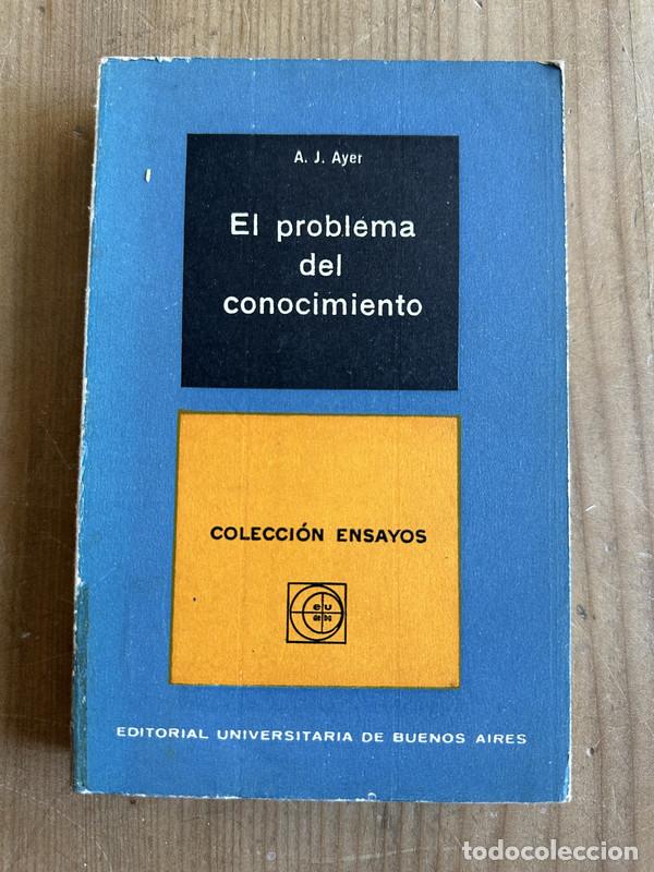 Libros de segunda mano: El problema del conocimiento - Ayer, A. J. - Foto 1