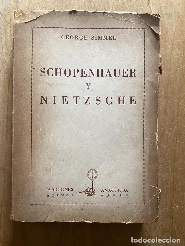 Libros de segunda mano: Schopenhauer y Nietzsche - Simmel, George - Foto 1