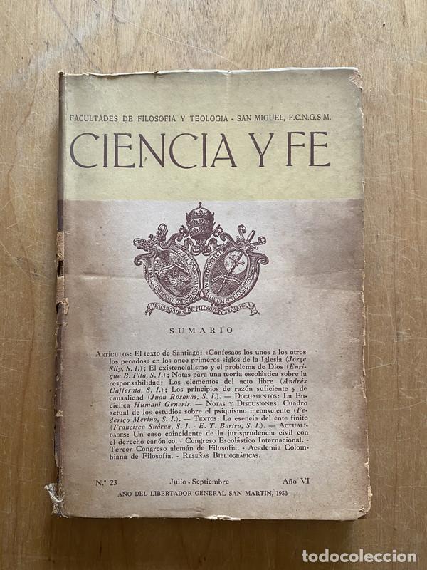 Libros de segunda mano: Ciencia y fe 23 - Cafferata; Rosanas; Suarez - Foto 1