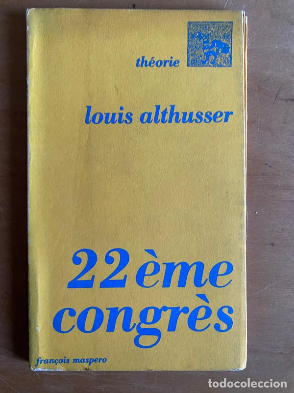 Libros de segunda mano: 22eme congres - Althusser, Louis - Foto 1