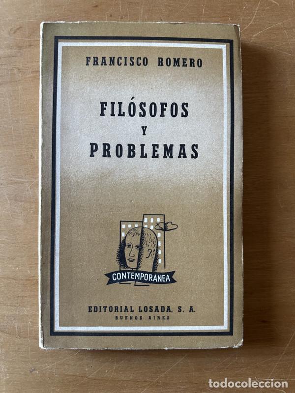 Libros de segunda mano: Filosofos y problemas - Romero, Francisco - Foto 1