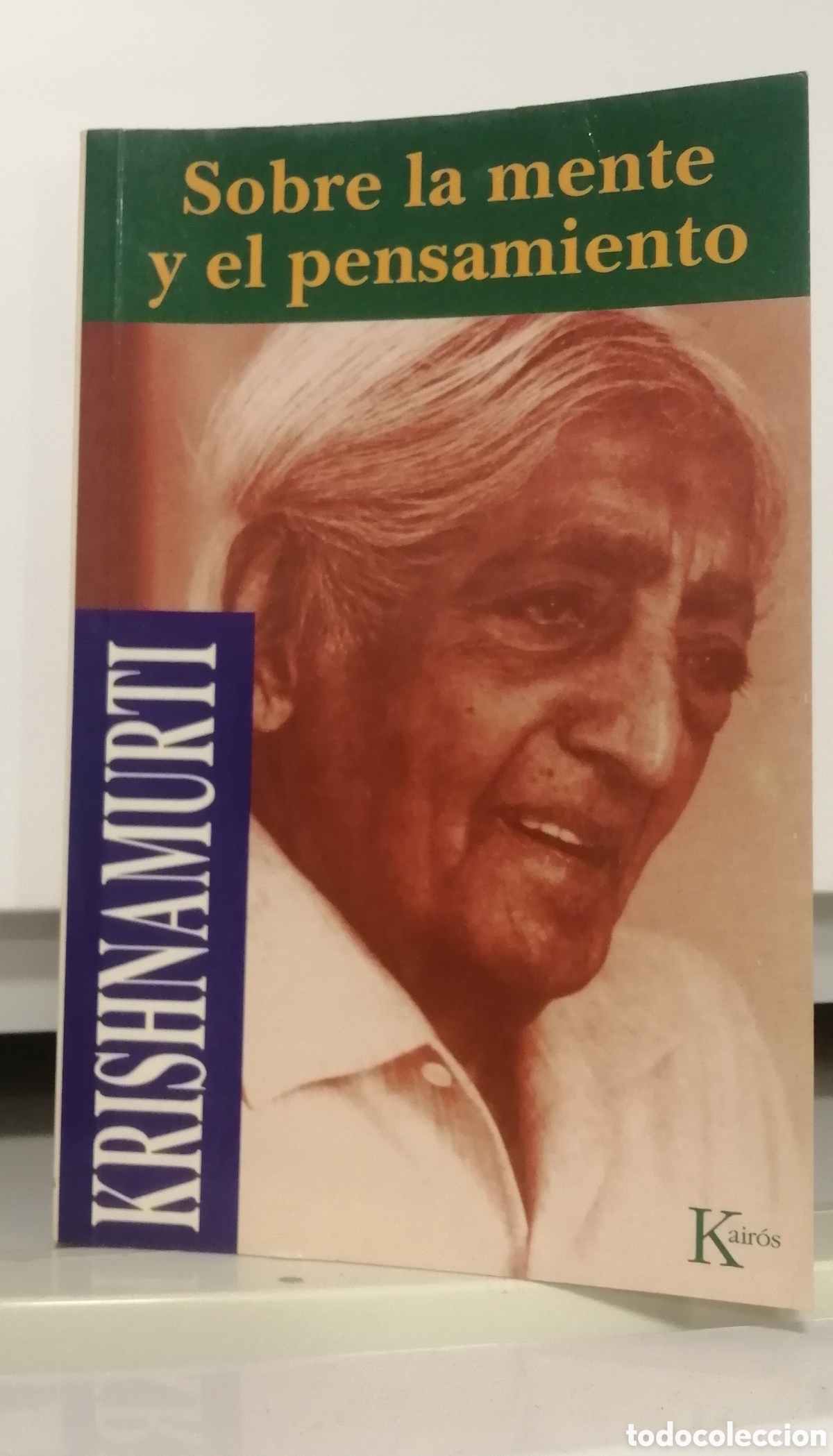 Second hand books: Sobre la mente y el pensamiento Krishnamurti Editorial Kairos 2001