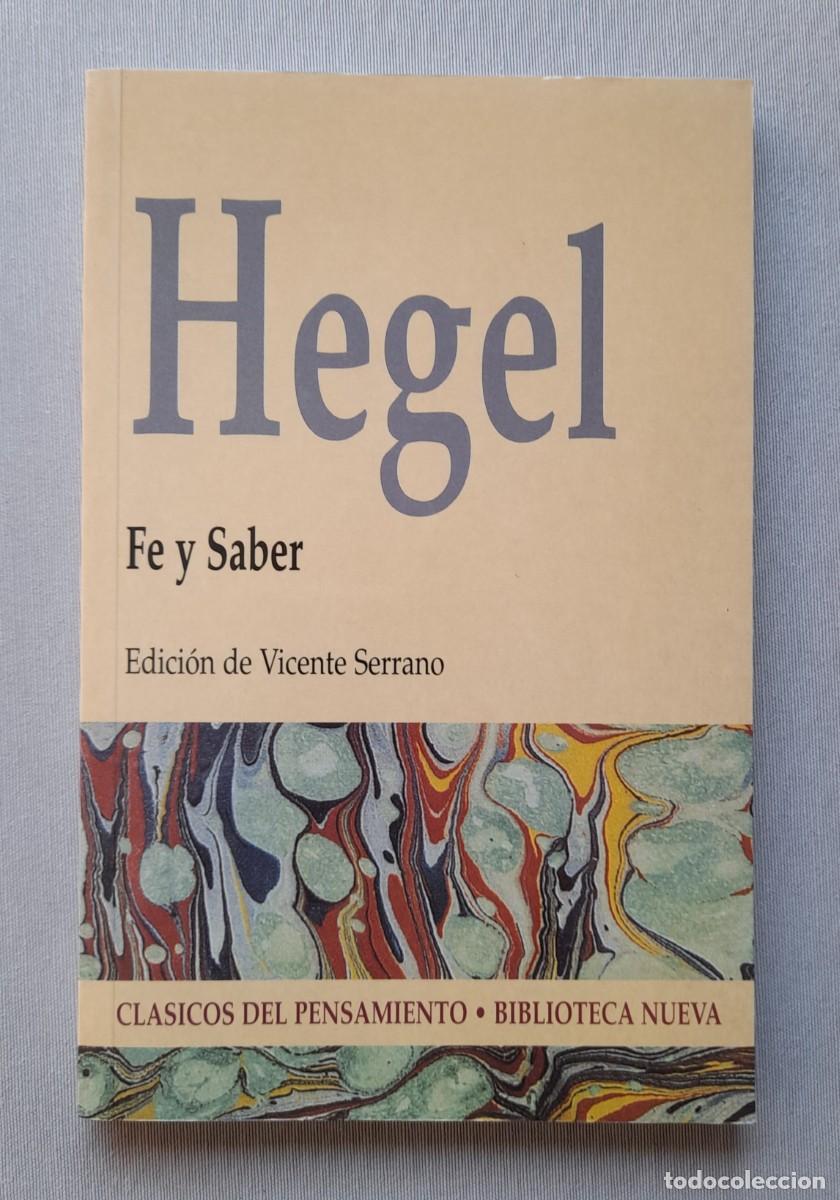 Libros de segunda mano: Fe y saber. Hegel___ - Foto 1