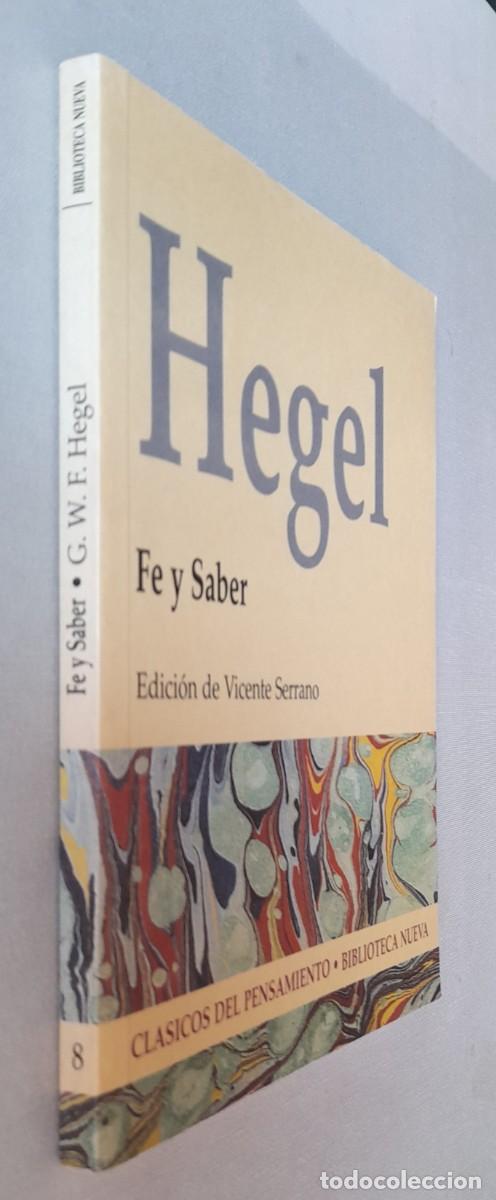 Libros de segunda mano: Fe y saber. Hegel___ - Foto 3