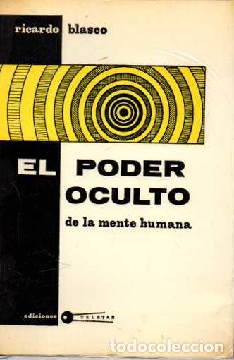 Libros de segunda mano: EL PODER OCULTO DE LA MENTE HUMANA. - BLASCO, Ricardo. - Foto 1