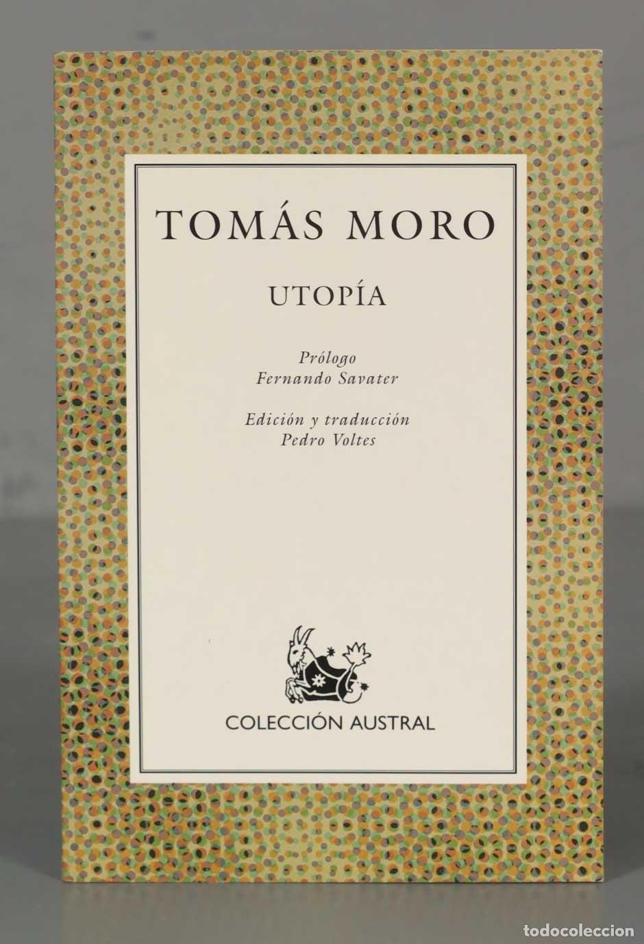 Libros de segunda mano: Utop&iacute;a Tom&aacute;s Moro austral - Foto 1