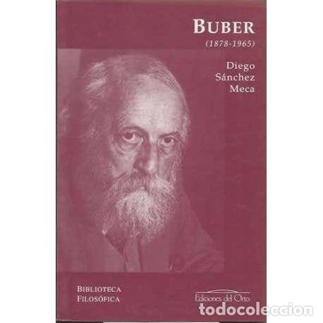 Libros de segunda mano: Buber (1878-1965) - Diego S&aacute;nchez Meca - Foto 1