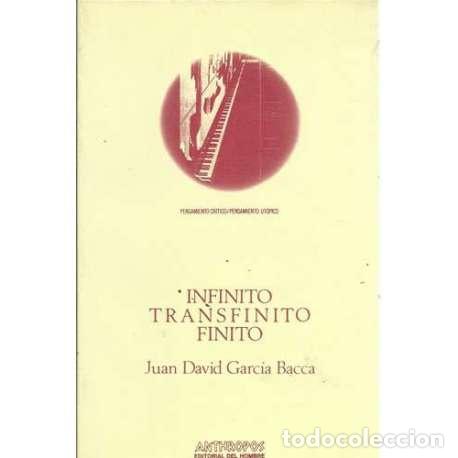 Second hand books: Infinito transfinito finito - Juan David Garc&iacute;a Bacca